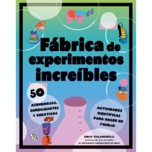 Fábrica de experimentos increíbles