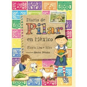 El diario de pilar en méxico