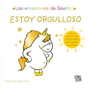 Estoy orgulloso (Las emociones de Gastón)