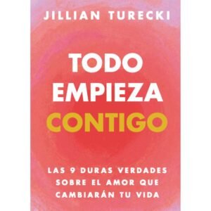 Todo empieza contigo