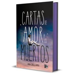 Cartas de amor a los muertos