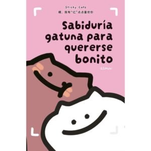 Sabiduría gatuna para quererse bonito